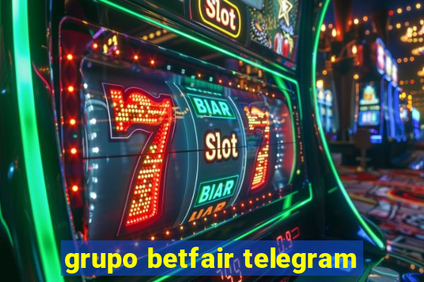 grupo betfair telegram